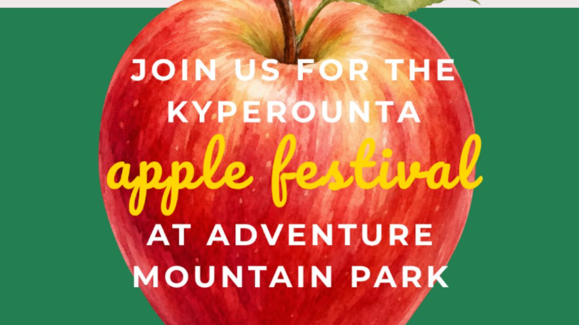 Apple Festival Weekend at Adventure Mountain Park